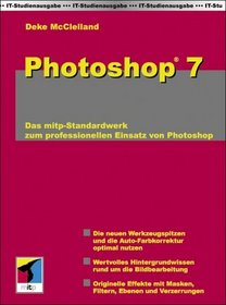 IT-Studienausgabe. Die Photoshop 7 Bibel.