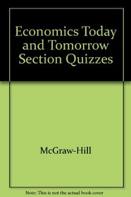 Economics Today and Tomorrow Section Quizzes