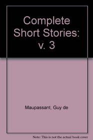 Complete Short Stories: v. 3