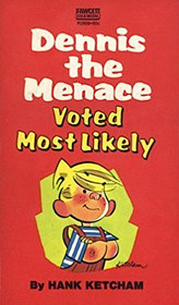Voted Most Likely (Dennis The Menace)