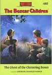 Ghost of the Chattering Ghost (Library Edition) (Boxcar Children)