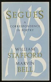 Segues: A Correspondence in Poetry