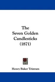 The Seven Golden Candlesticks (1871)