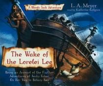 The Wake of the Lorelei Lee: (Bloody Jack Adventures, Bk 8) (Audio CD) (Unabridged)