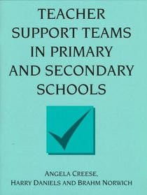 Teacher Support Teams in Primary and Secondary Schools (Resource Materials for Teachers)