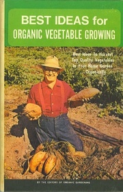 Best Idead for Organic Vegetable Growing
