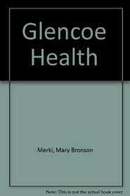 Glencoe Health FCAT Practice Booklet