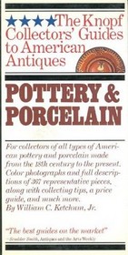 Pottery & Porcelain (Knopf Collectors' Guides to American Antiques)