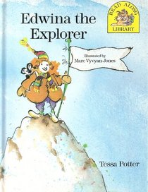 Edwina the Explorer (Read Along Stories)