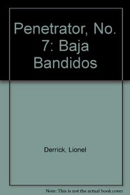 Penetrator, No. 7: Baja Bandidos