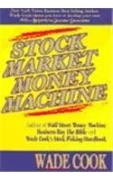 Stock Market Money Machine