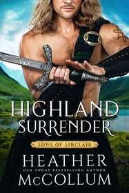Highland Surrender (Sons of Sinclair, Bk 5)