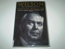 Wilson: The Authorised Life