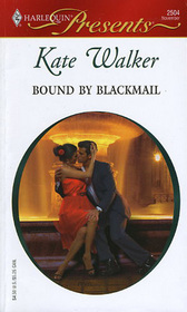 Bound by Blackmail (Alcolar Family, Bk 3) (Harlequin Presents, No 2504)