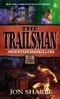 Mountain Mankillers (The Trailsman , No 205)