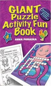 Giant Puzzle Activity Fun Book (Giant-Sized Colouring and Activity Collections)