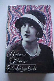 Marion Davies. A Biography