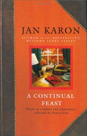A Continual Feast: Words of Comfort and Celebration (Large Print)