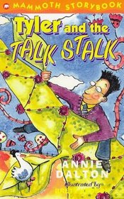 Tyler and the Talkstalk (Mammoth Storybooks)