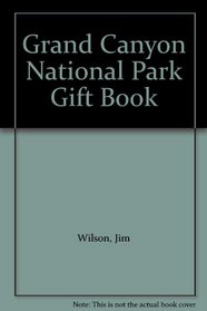 Grand Canyon National Park Gift Book