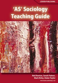 'AS' Sociology: Teaching Guide