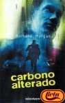 Carbono alterado / Altered Carbon (Kronos) (Spanish Edition)