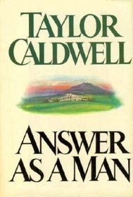 answer as a man