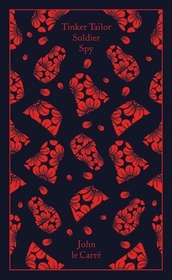 Tinker, Tailor, Soldier, Spy (Penguin Clothbound Classics)