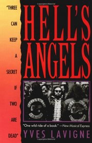 Hell's Angels: Three Can Keep a Secret If Two Are Dead