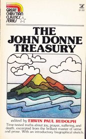 The John Donne treasury (Great Christian classics series)