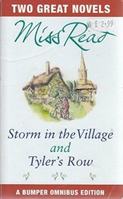 STORM IN THE VILLAGE & TYLER'S ROW
