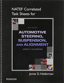 NATEF Correlated Job Sheets for Auto Steering, Suspension, Alignment
