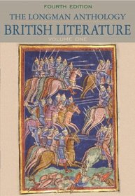 The Longman Anthology of British Literature, Volume I: The Middle Ages through The Eighteenth Century (4th Edition)