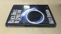 Black Holes in Spacetime (Venture Book)