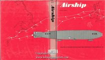 Airship;: The story of R. 34 and the first east-west crossing of the Atlantic by air