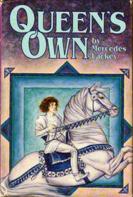 Queen's Own (Heralds of Valdemar, Bks 1-3)