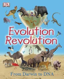 Evolution Revolution: Darwin to DNA