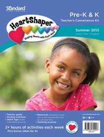Pre-K & K Teacher's Convenience Kit-Summer 2013 (HeartShaper Children's Curriculum)