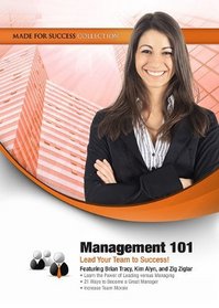 Management 101: Lead Your Team to Success (Made for Success Collection)