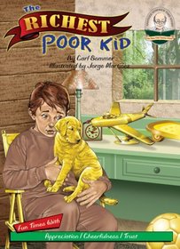 The Richest Poor Kid with CD Read-Along (Another Sommer-Time Story)