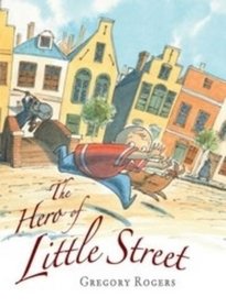 The Hero of Little Street (Boy Bear)