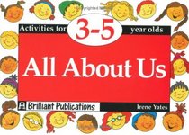 All About Us: Activities for 3-5 Year Olds (Activities for 3-5 year olds series)