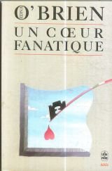 UN Coeur Fanatique (French Edition)