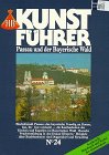 Passau und der Bayerische Wald : Sonderteil: Handwerk und Kunst das Glasmachens HB-Kunstfuehrer; No. 24