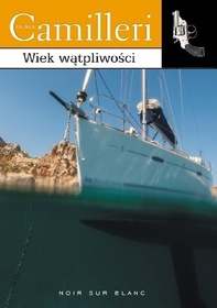Wiek watpliwosci (The Age of Doubt) (Commissario Montalbano, Bk 14) (Polish Edition)