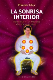 Sonrisa interior, La (Spanish Edition)