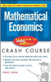 Schaum's Easy Outline of Introduction to Mathematical Economics (Schaum's Easy Outline)