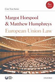 European Union Law (Core Texts Series)