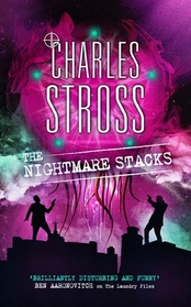 The Nightmare Stacks (Laundry Files, Bk 7)
