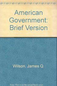 American Government: Brief Version